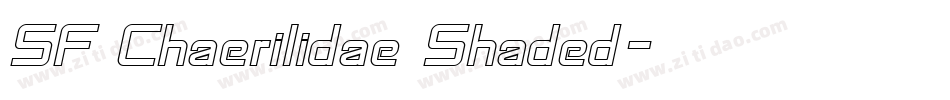 SF Chaerilidae Shaded字体转换